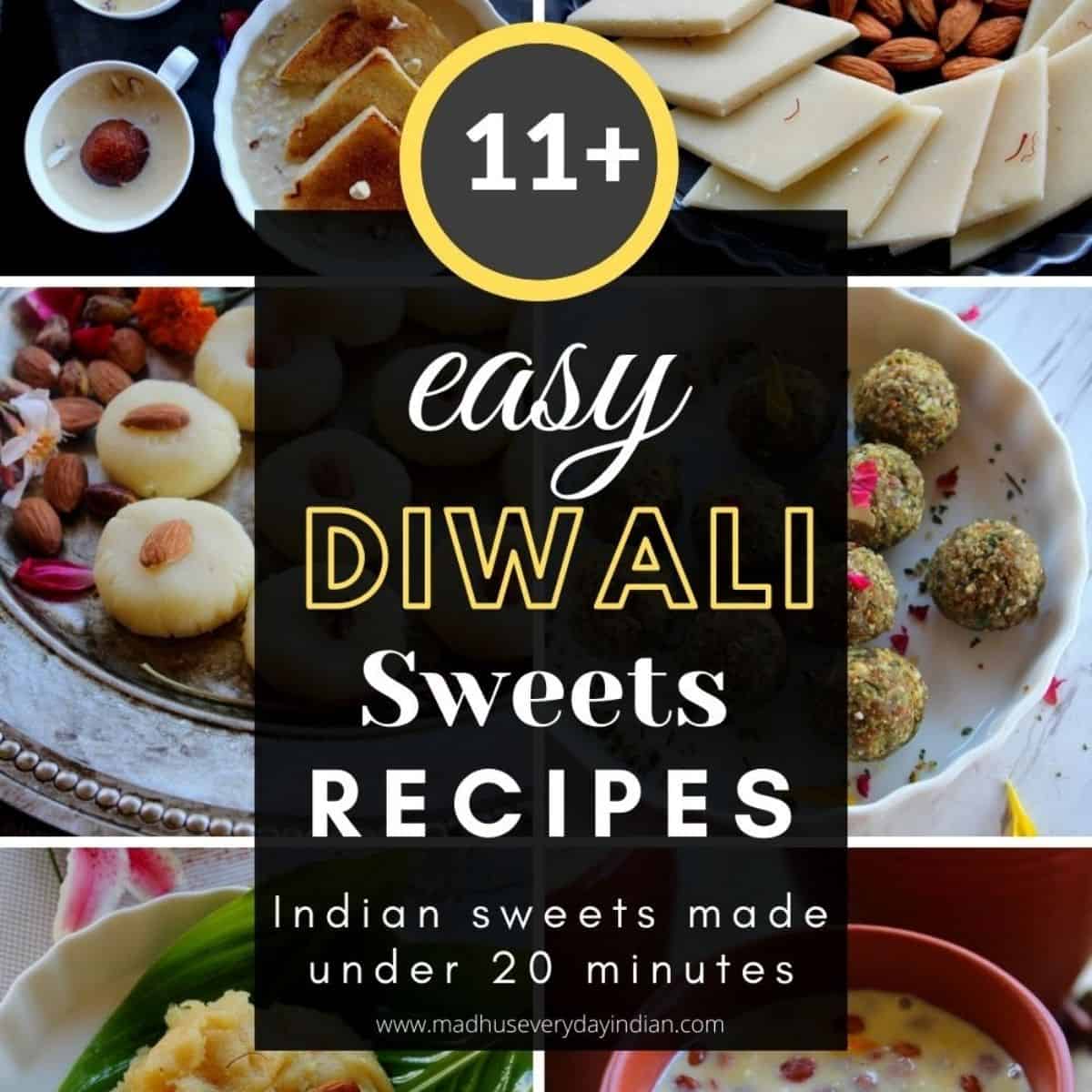 70+ Diwali Sweets Recipes - Spice Up The Curry